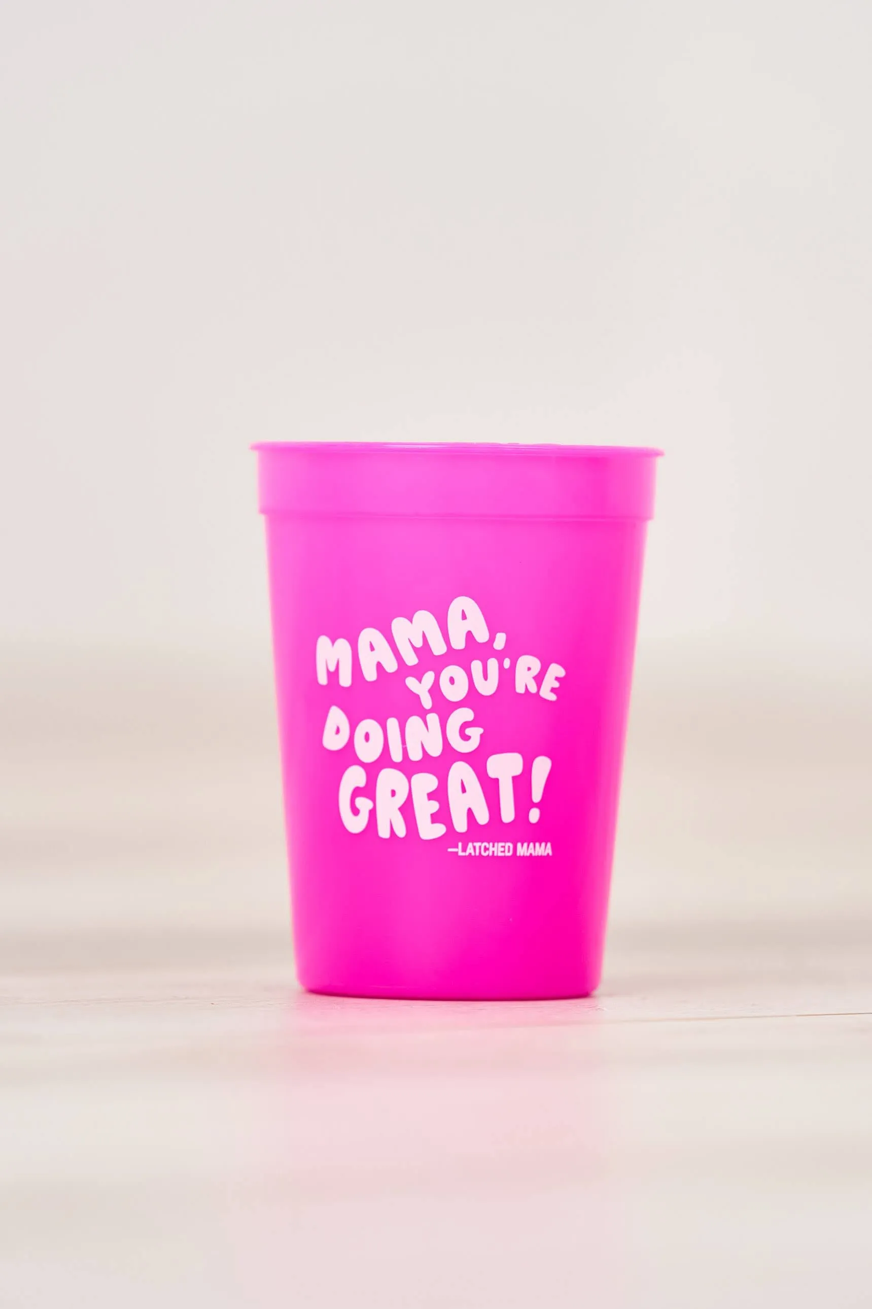 Latched Mama Color Changing Mama. You're Doing Great! Cup